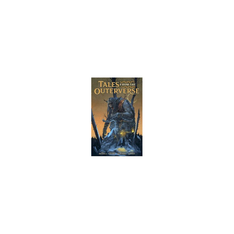 TALES FROM THE OUTERVERSE HC 