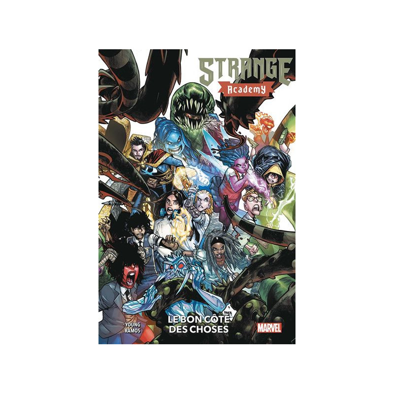 STRANGE ACADEMY T02  LE BON COTE DES CHOSES