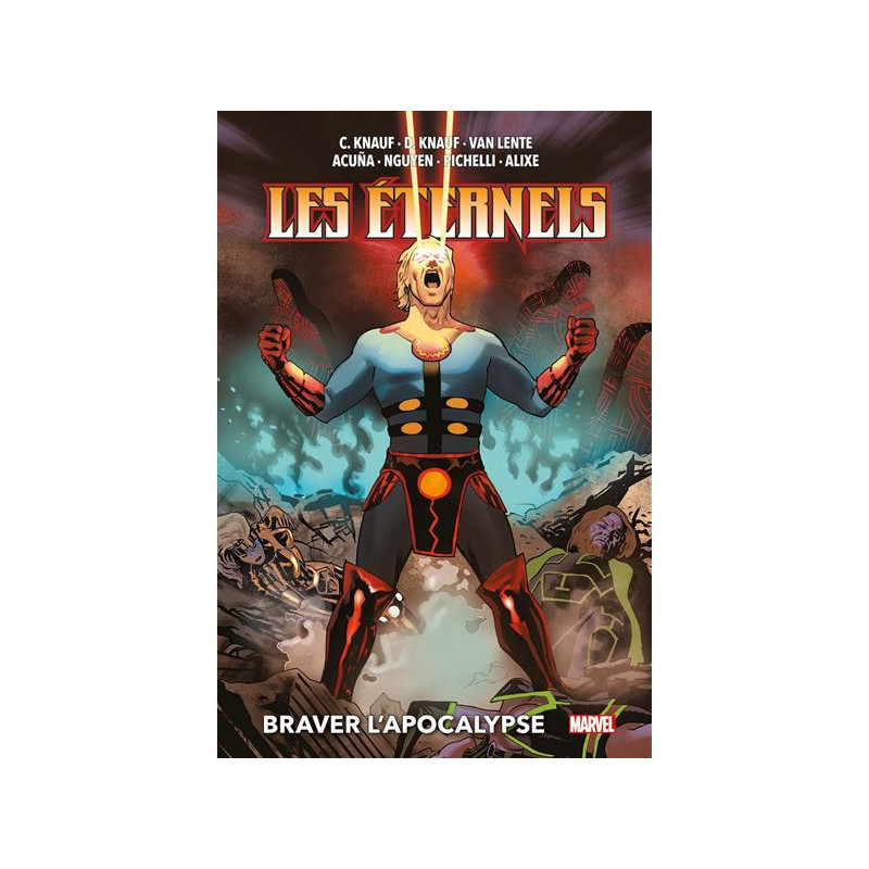 LES ETERNELS  BRAVER L APOCALYPSE