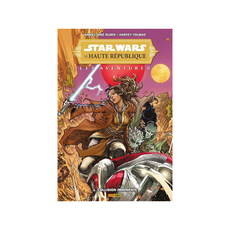 STAR WARS  LA HAUTE REPUBLIQUE  LES AVENTURES T01