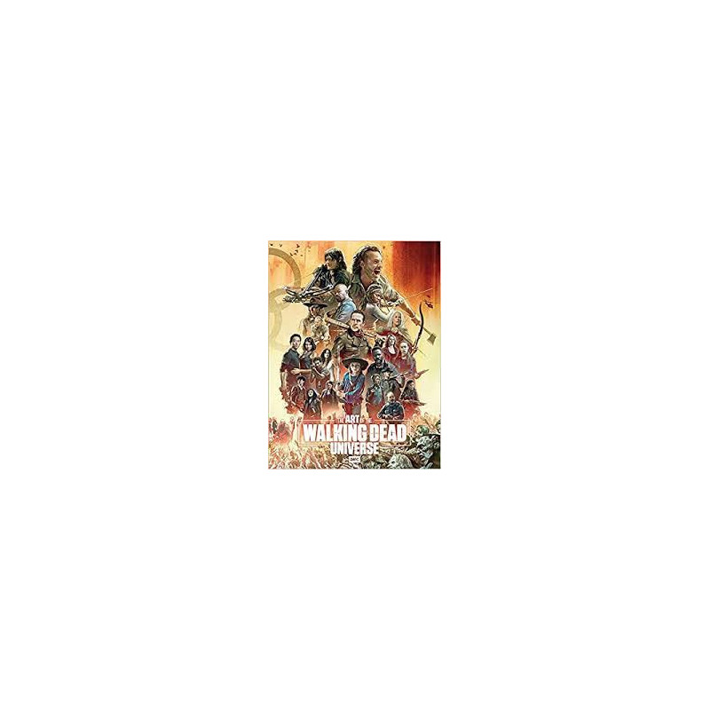 ART OF AMCS WALKING DEAD UNIVERSE