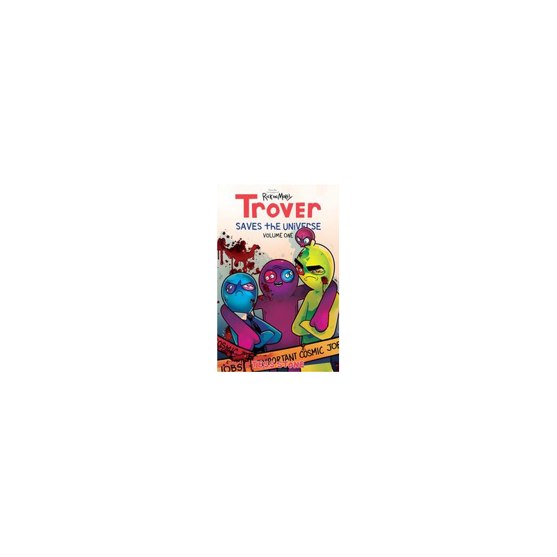 TROVER SAVES THE UNIVERSE TP VOL 1