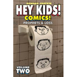 HEY KIDS COMICS TP VOL 2 PROPHETS   LOSS