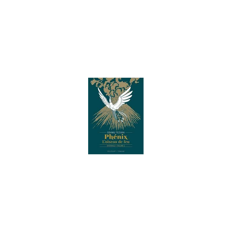 PHENIX L OISEAU DE FEU  T01 EDITION PRESTIGE