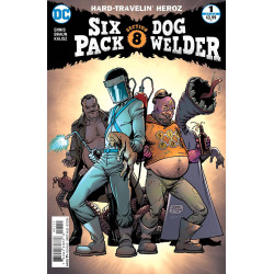 SIXPACK   DOGWELDER HARDTRAVELIN HEROZ 1  OF 6 