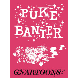 PUKE BANTER GNARTOONS ONE SHOT 