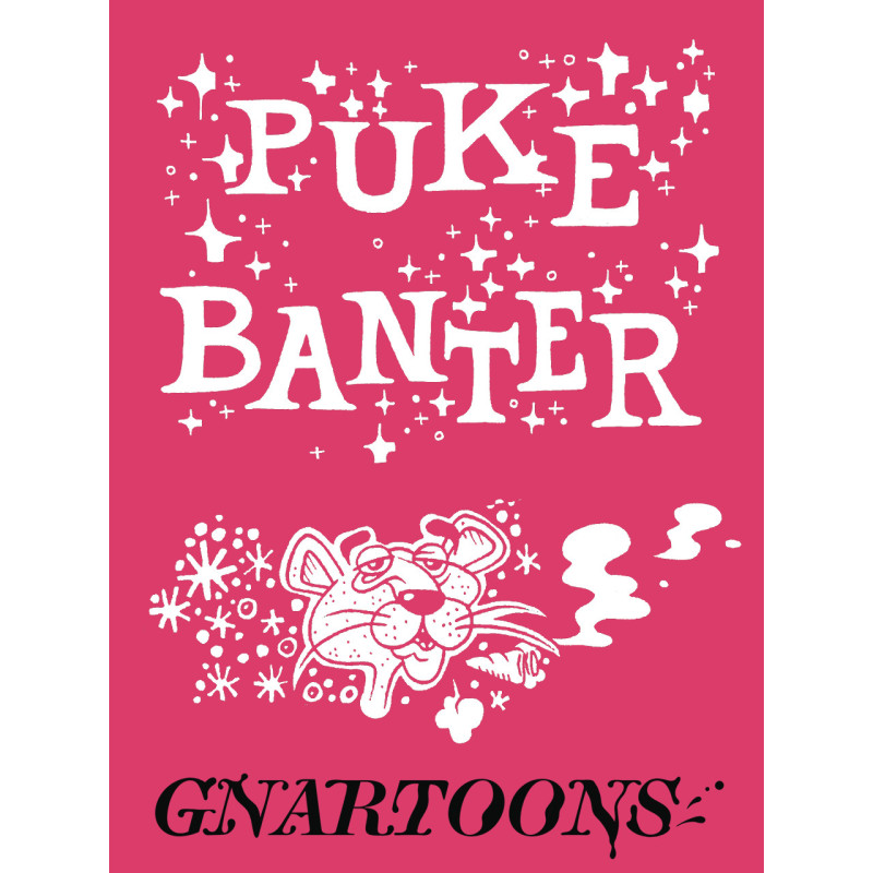 PUKE BANTER GNARTOONS ONE SHOT 