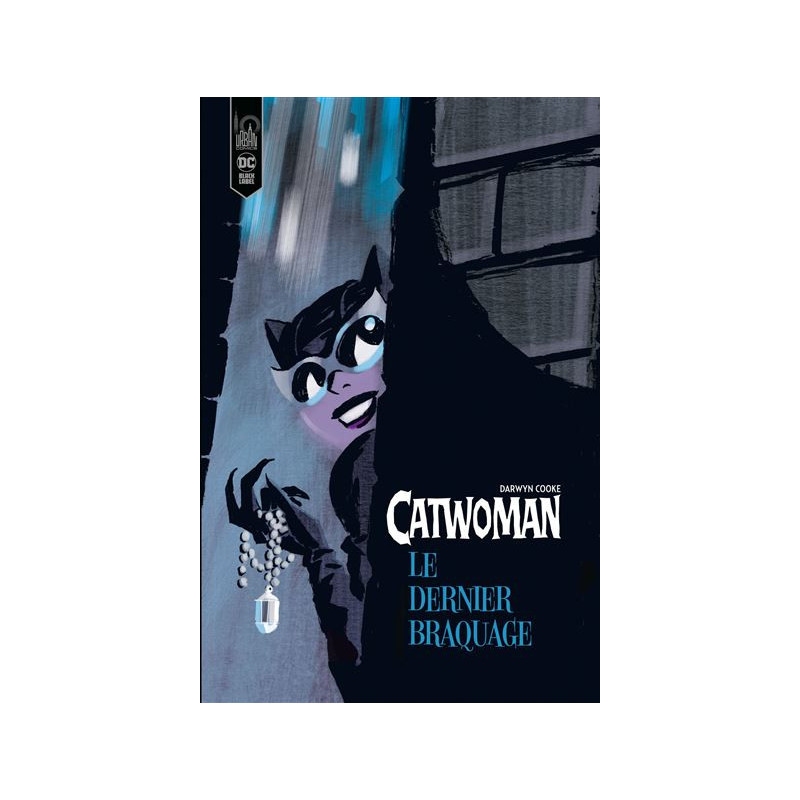 CATWOMAN  LE DERNIER BRAQUAGE