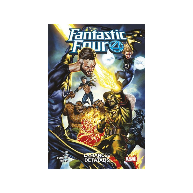 FANTASTIC FOUR T08  LA FIANCEE DE FATALIS