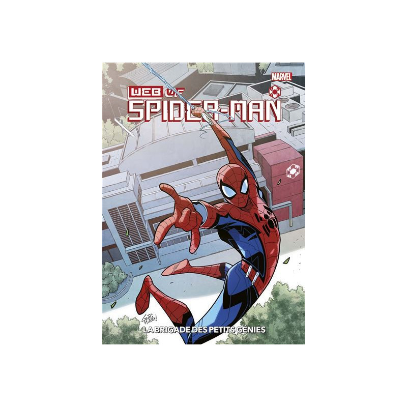 MARVEL ACTION  W E B  OF SPIDERMAN  LA BRIGADE DES PETITS GENIES