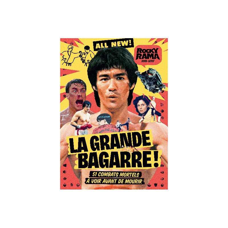 LA GRANDE BAGARRE  51 COMBATS MORTELS A VOIR AVANT DE MOURIR  ROCKYRAM