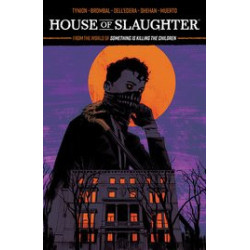 HOUSE OF SLAUGHTER TP VOL 1