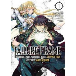 FAILURE FRAME  TOME 1