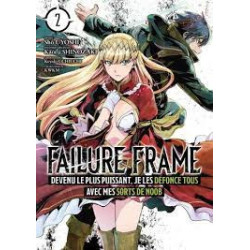 FAILURE FRAME  TOME 2