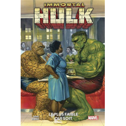 IMMORTAL HULK T09  LE PLUS FAIBLE QUI SOIT