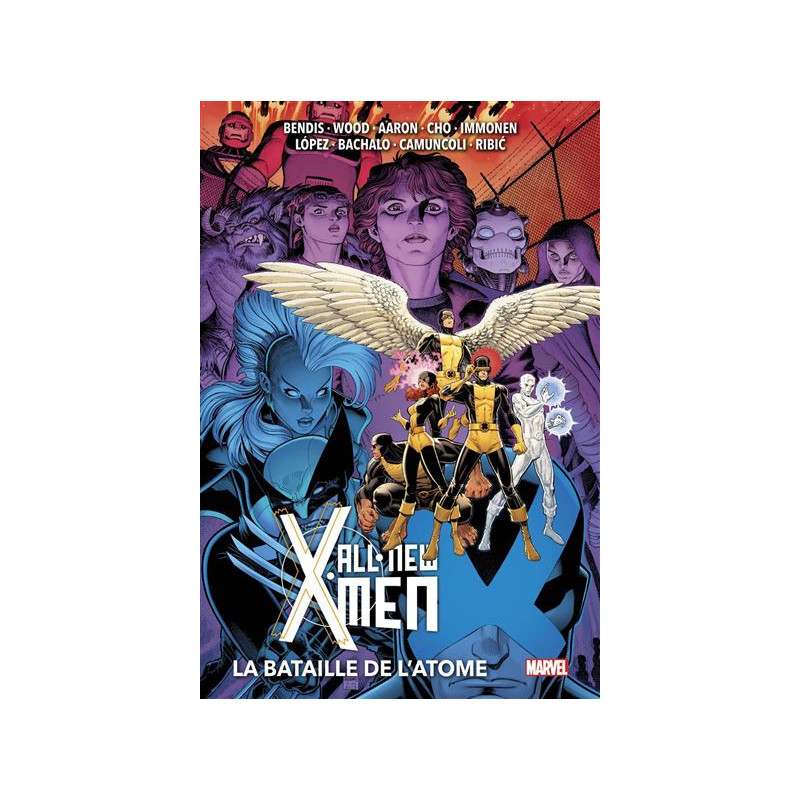 ALL NEW XMEN T03  LA BATAILLE DE L ATOME