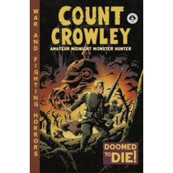 COUNT CROWLEY AMATEUR MIDNIGHT MONSTER HUNTER  3