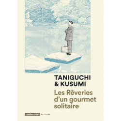 LES REVERIES D UN GOURMET SOLITAIRE
