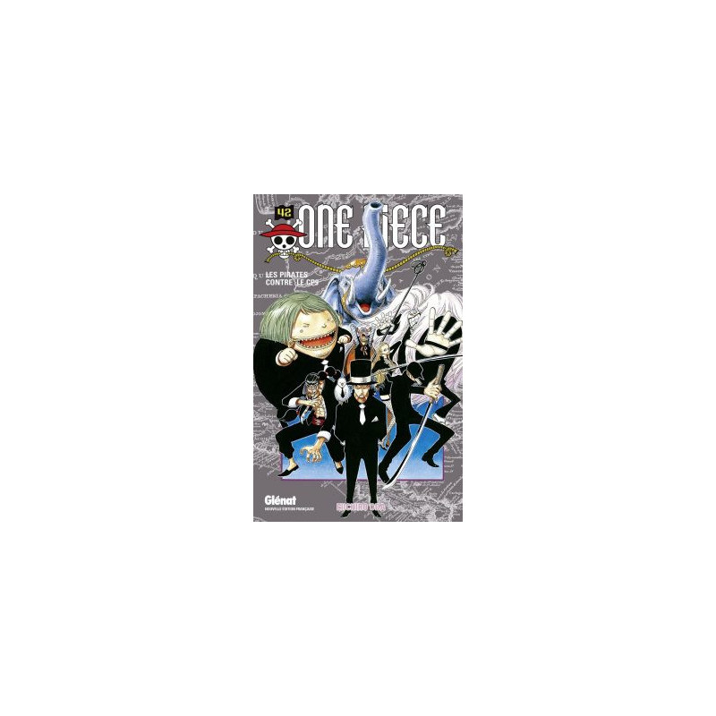 ONE PIECE  EDITION ORIGINALE  TOME 42  LES PIRATES CONTRE LE CP9
