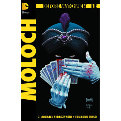 BEFORE WATCHMEN MOLOCH 1  OF 2 