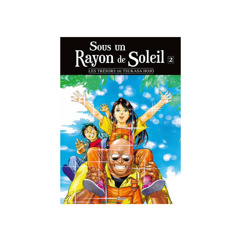 LES TRESORS DE TSUKASA HOJO  SOUS UN RAYON DE SOLEIL T02  VOL02