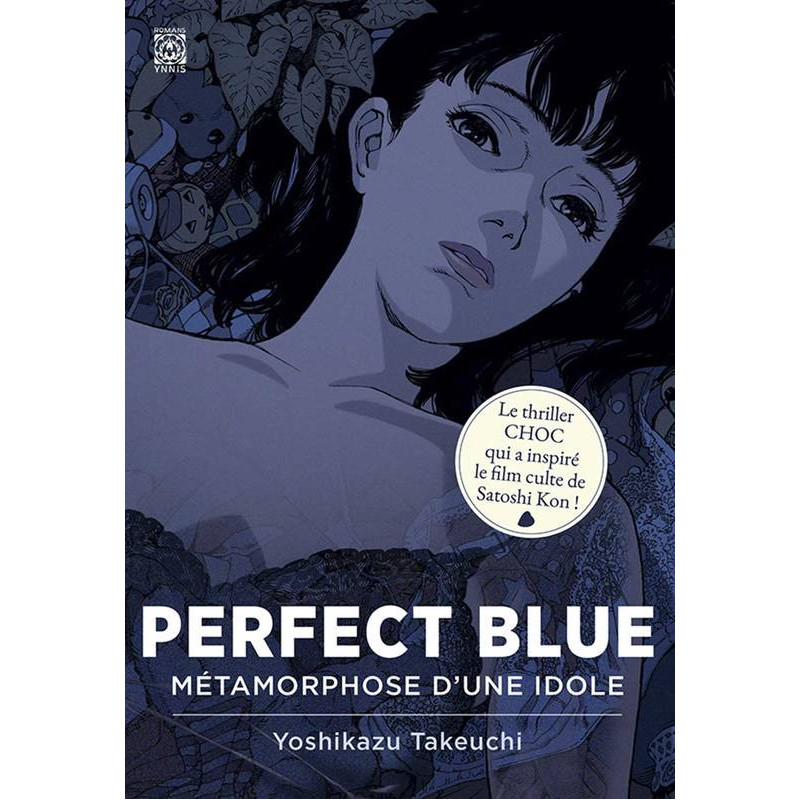 PERFECT BLUE  METAMORPHOSE D UNE IDOLE