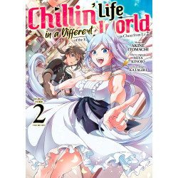 CHILLIN  LIFE IN A DIFFERENT WORLD  TOME 2