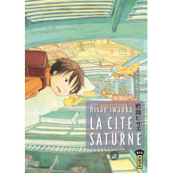 LA CITE SATURNE   TOME 2