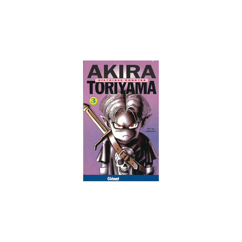 HISTOIRES COURTES DE TORIYAMA  TOME 03