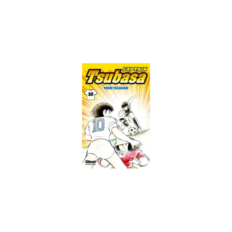 CAPTAIN TSUBASA  TOME 10  CONTREATTAQUES ENFLAMMEES