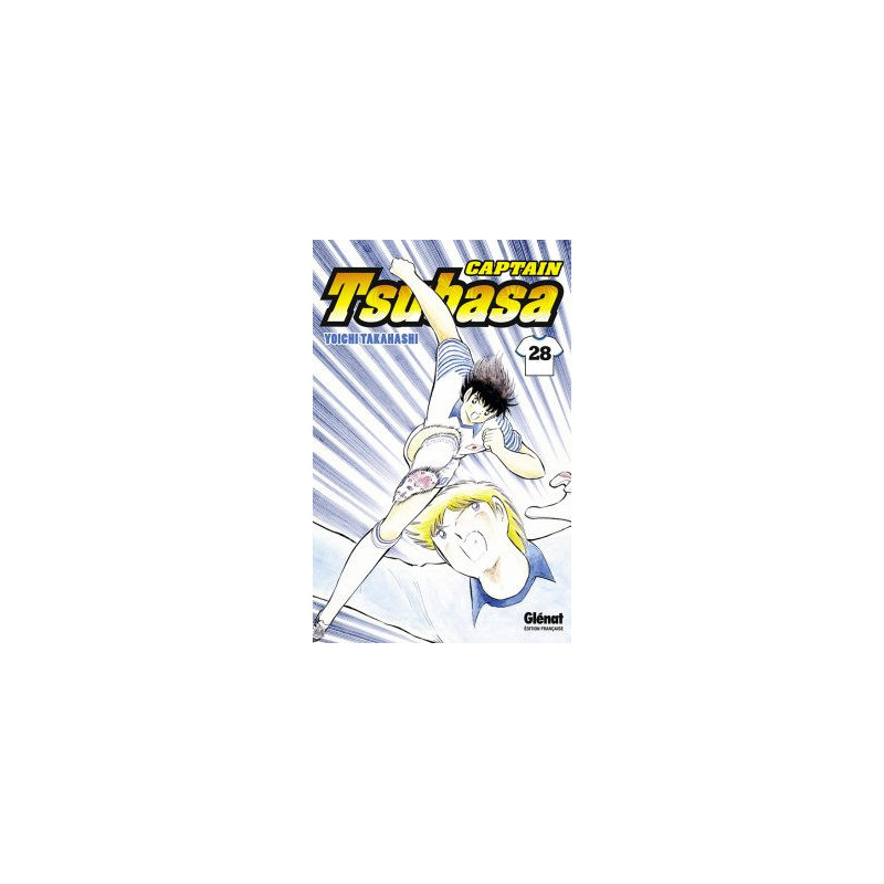 CAPTAIN TSUBASA  TOME 28  GRAND FINAL A PARIS