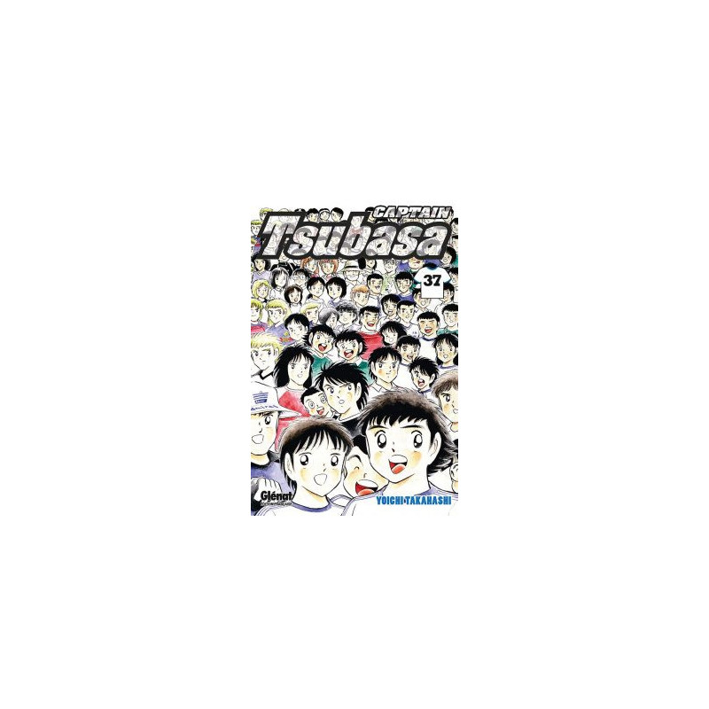 CAPTAIN TSUBASA  TOME 37  VERS UNE NOUVELLE ERE  