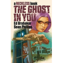 GHOST IN YOU HC A RECKLESS BOOK  MR 