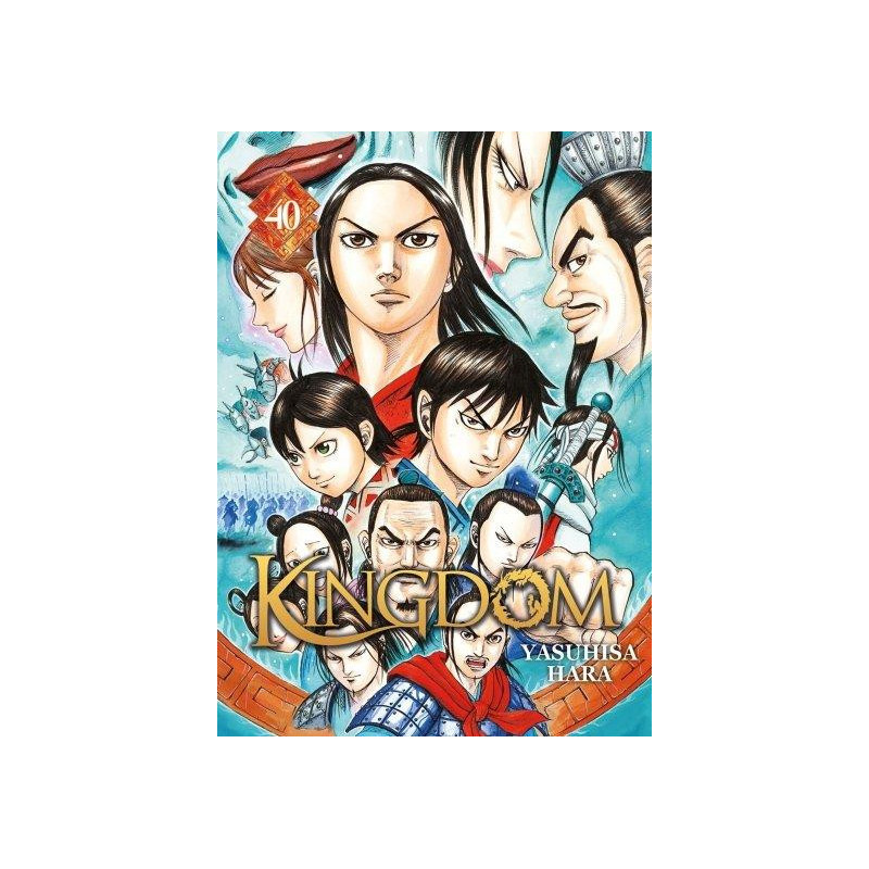 KINGDOM  TOME 40