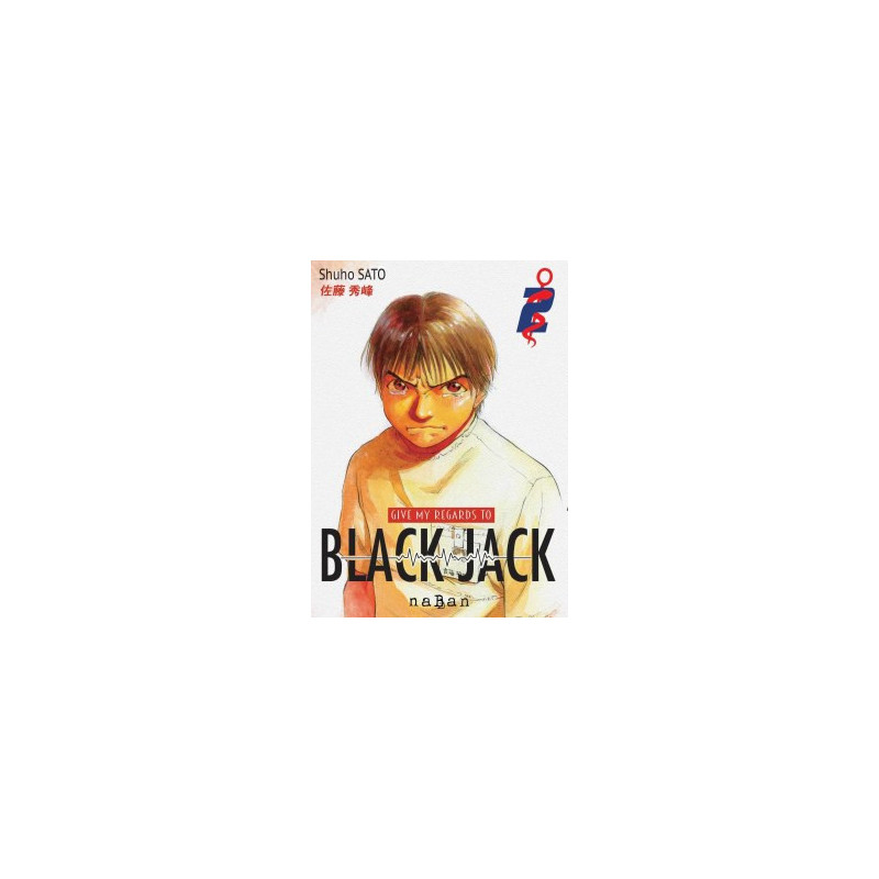GIVE MY REGARDS TO BLACK JACK T02