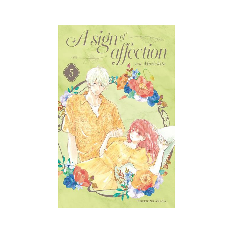 A SIGN OF AFFECTION  TOME 5