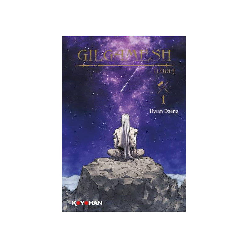 KOYOHAN  GILGAMESH  TOME 1