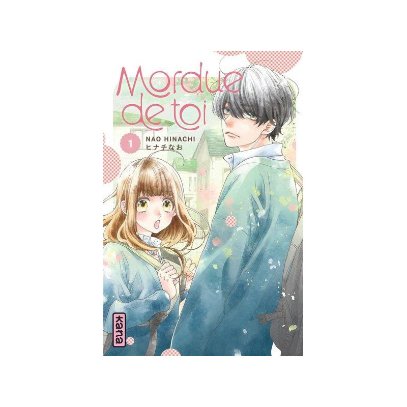 MORDUE DE TOI  TOME 1