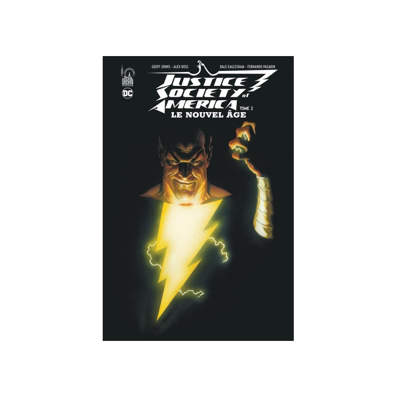 JUSTICE SOCIETY OF AMERICA LE NOUVEL AGE TOME 2