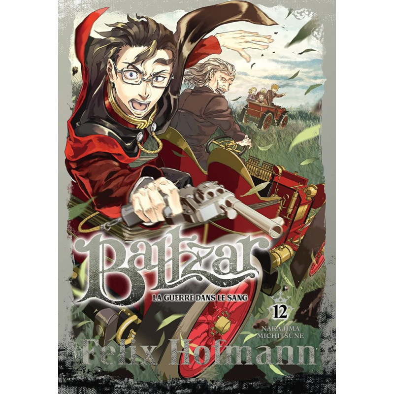 BALTZAR  LA GUERRE DANS LE SANG  TOME 12