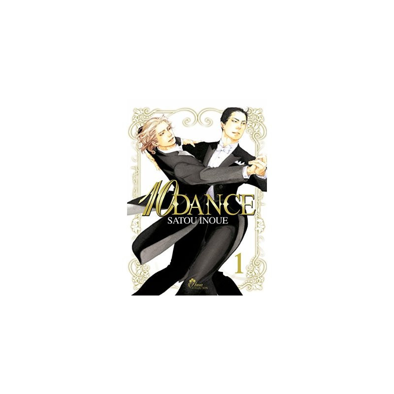 10 DANCE  TOME 01  LIVRE  MANGA   YAOI  HANA COLLECTION