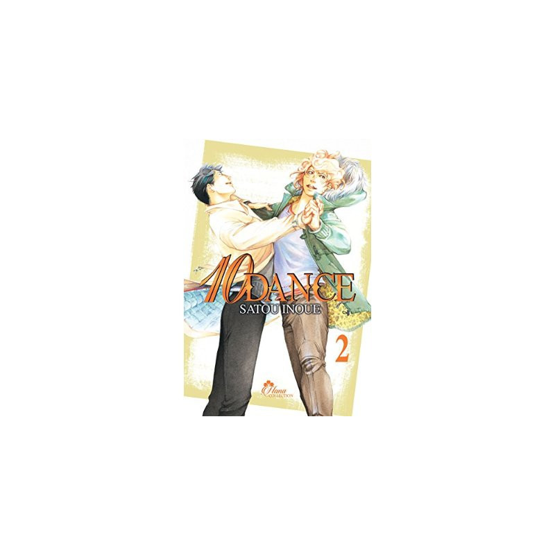 10 DANCE  TOME 02  LIVRE  MANGA   YAOI  HANA COLLECTION