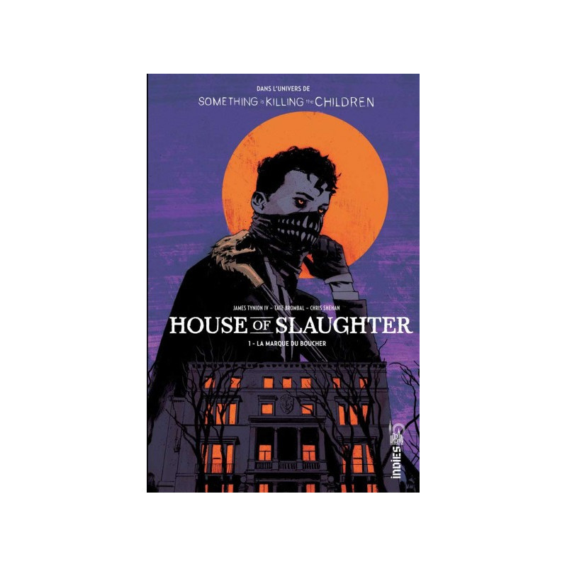 HOUSE OF SLAUGHTER TOME 1