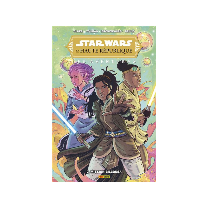 STAR WARS LA HAUTE REPUBLIQUE AVENTURES T02  MISSION BILBOUSA