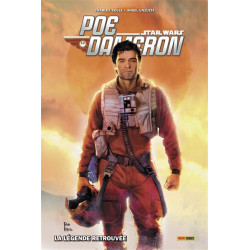 STAR WARS POE DAMERON T03  LA LEGENDE RETROUVEE