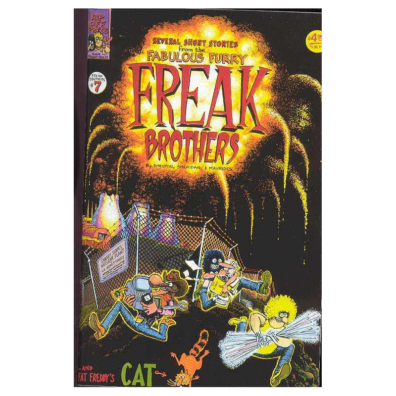 FREAK BROTHERS 7 NEW PTG  MR   NOTE PRICE   C 100 