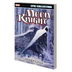 MOON KNIGHT EPIC COLLECTION TP BUTCHERS MOON 