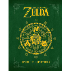 THE LEGEND OF ZELDA HYRULE HISTORIA