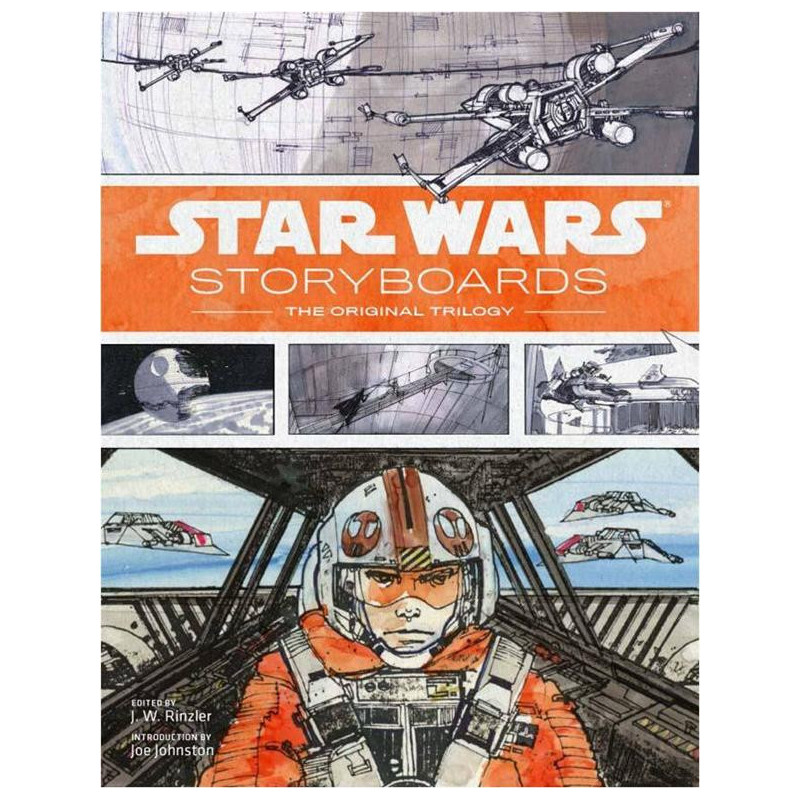STAR WARS  STORYBOARDS  T02  STAR WARS STORYBOARD  LA TRILOGIE ORIGINA