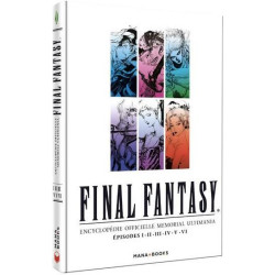 FINAL FANTASY  ENCYCLOPEDIE OFFICIELLE MEMORIAL ULTIMANIA VOL 3